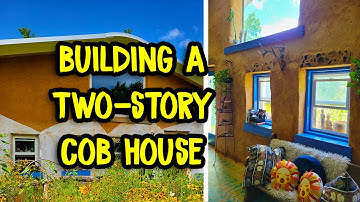 3 Ways to Build a Two-Story Cob House (Structural Options Explained)