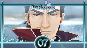 Trails into Reverie Playthrough (7) - Thunder God Matteus Vander