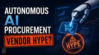Why 'Autonomous AI Procurement' Is Mostly Vendor Hype