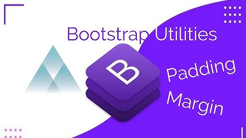 Bootstrap 4 Utilities Padding and Margin