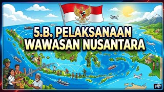 5.B. Implementation of the Indonesian Archipelagic Insight