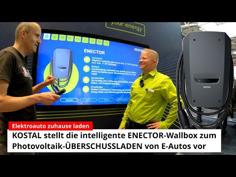 ELEKTROAUTO zuhause laden: KOSTAL stellt die intelligente ENECTOR-Wallbox zum PV-ÜBERSCHUSSLADEN vor