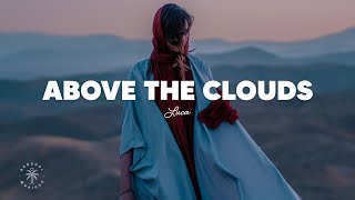 Video thumbnail of "Luca - Above The Clouds (Lyrics)"