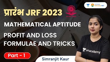 Profit and Loss | Formulae and Tricks | JRF 2023 | Simranjit Kaur