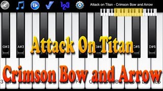 Attack on Titan - Crimson Bow and Arrow - How to Play Piano Melody screenshot 3