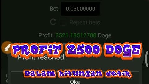 TRIK MAIN 999DICE TERBARU MEI 2018 LANGSUNG PROFIT 2500 DOGE DALAM 34 DETIK