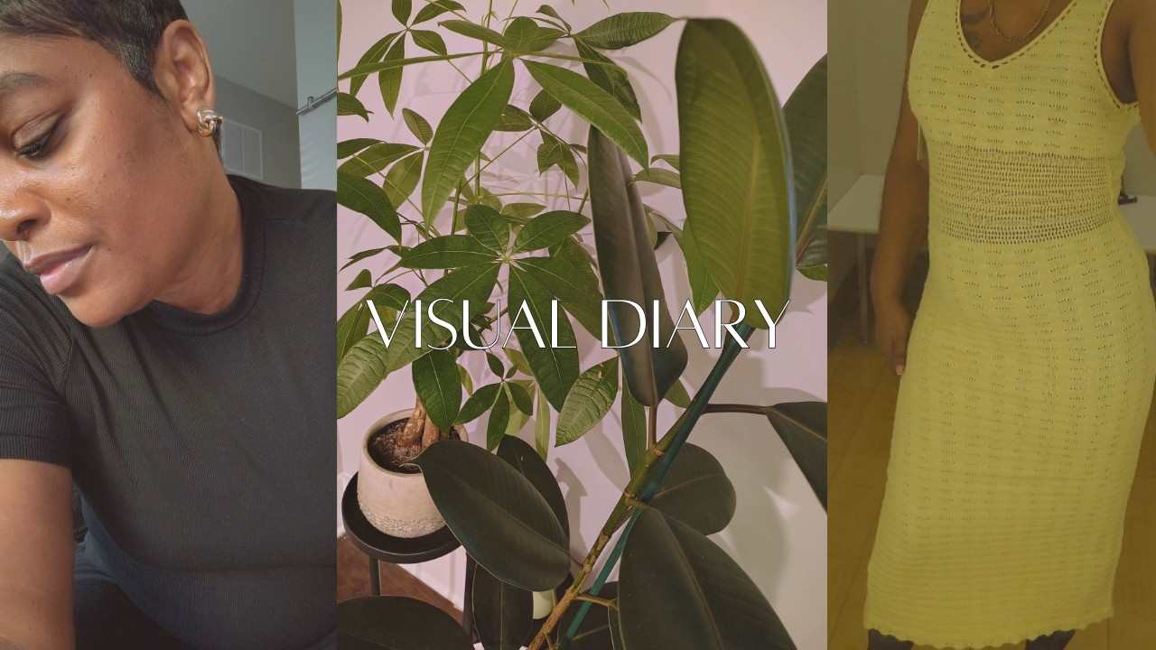 VISUAL DIARY | A little bit of everything from my life lately