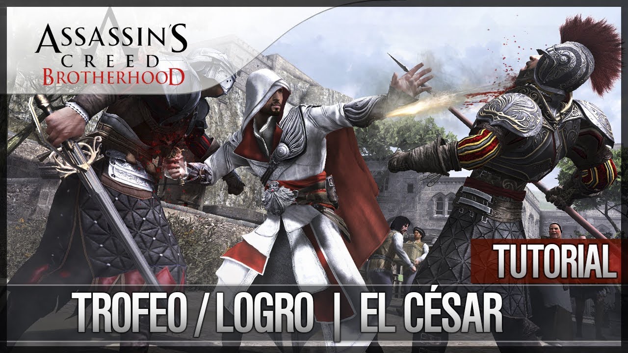 dlcl stanford Assassin's Creed Brotherhood | Walkthrough Guía | Multijugador | Trofeo de Platino / Logro El César