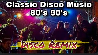 Classic Trending Disco Remix Music Hits 80&#39;s 90&#39;s🎶 🎵 | Disco Remix