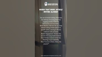 Words That Work: Article Writing Alchemy
