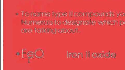 Type I and Type II Ionic Compounds