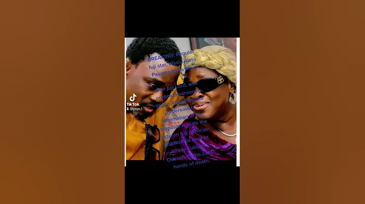 BREAKING: Popular fuji star, Wasiu Alabi Pasuma loses Mum