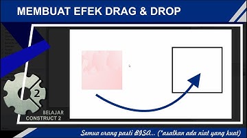 Membuat Drag And Drop Sederhana || Belajar Construct 2 - Diskusi 5#