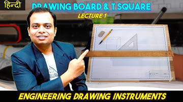 Engineering Drawing Instruments_Part 1_Drawing Board and T Square
