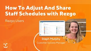 How To Adjust And Share Staff Schedules With Rezgo