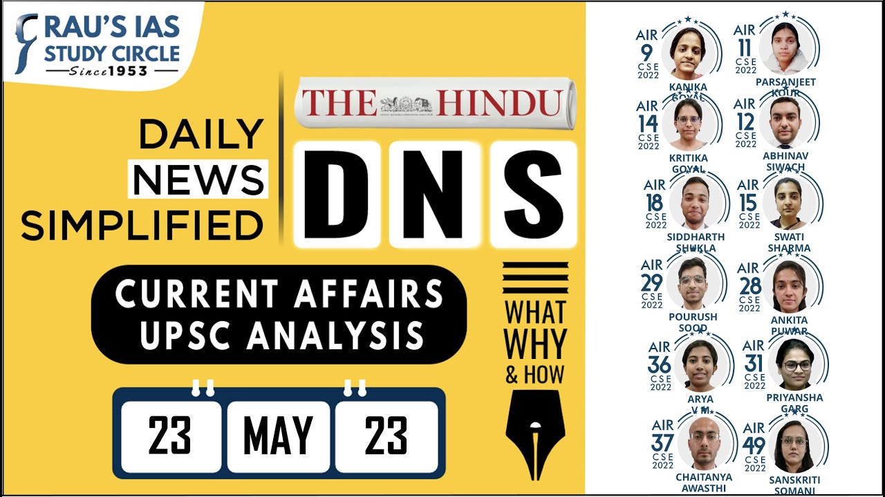 The Hindu Analysis | 23 May, 2023 | Daily Current Affairs | UPSC CSE 2023 | DNS