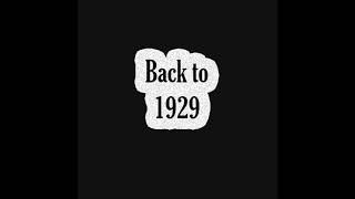 Back to 1929