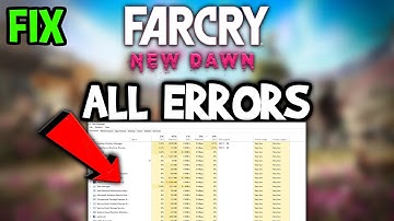Farcry New Dawn – How to Fix All Errors – Complete Tutorial