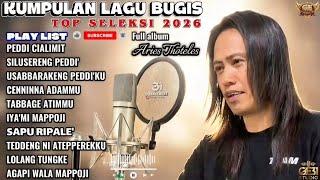 KUMPULAN LAGU BUGIS | TOP SELEKSI 2026 - FULL AMBUL - ARIES THOTELES 🔰