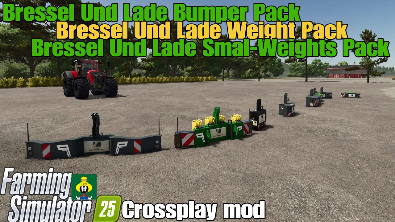 Bressel Un Lade Bumper Pack / Weight Pack / Small-Weights Pack /FS25 crossplay mod