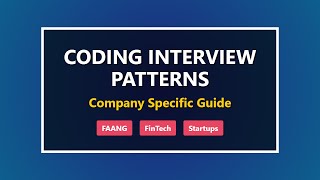 Top FAANG Coding Interview Patterns Explained 🚀