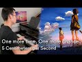 One more time, One more chance - 5 Centimeters per Second - Masayoshi Yamazaki (piano cover)