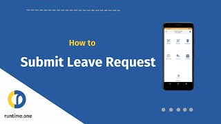 How to Submit Leave Request using Runtime Workman