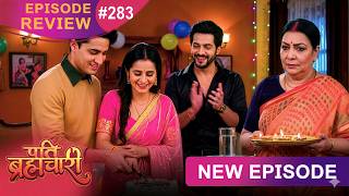 Pati Brahmachari  Episode 283 Review  13 April 2026  Today  newepisode review upcoming