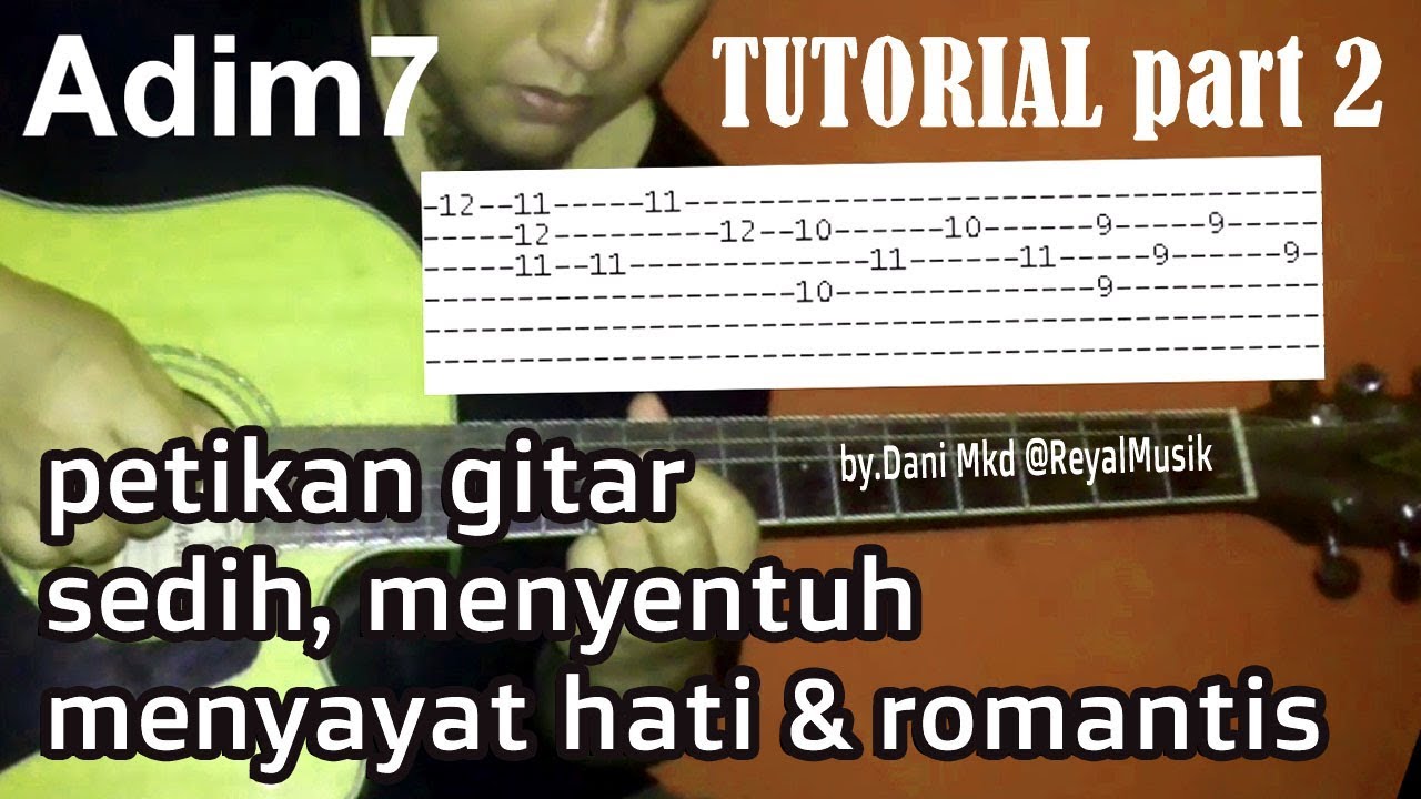 Tutorial 2 Petikan Gitar Akustik Sedih Menyentuh Menyayat Hati
