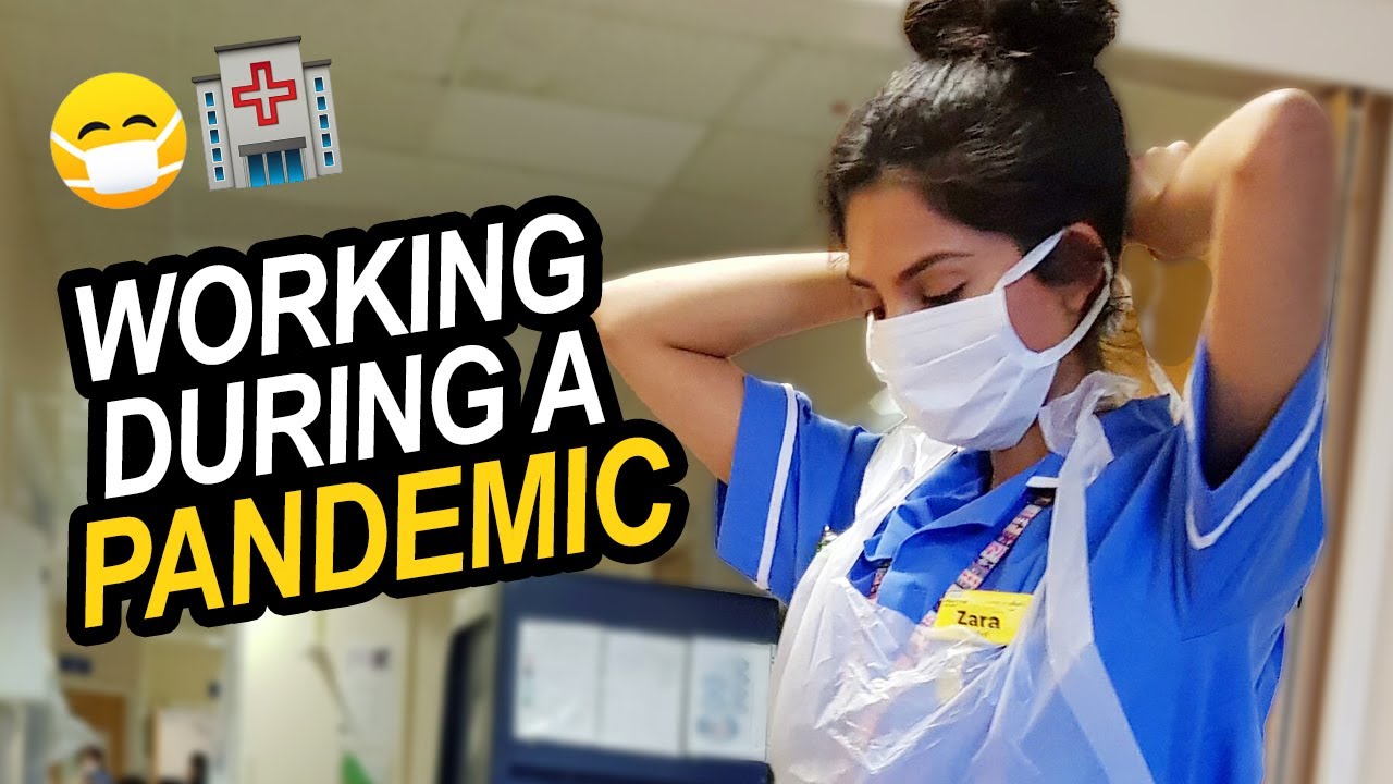 4 key tips for working during a global pandemic NURSE ZARA NHS