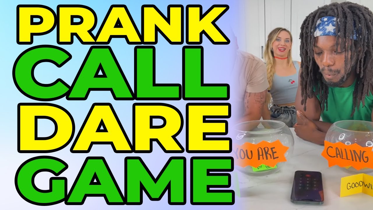 Prank Call Dare Game