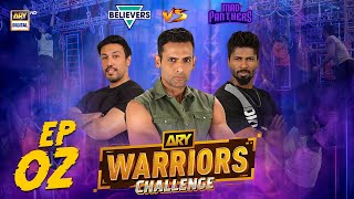 ARY Warriors Challenge Episode 2 | Believers VS Mad Panthers | 27 April 2024