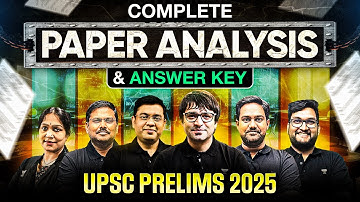UPSC Prelims 2025 Question Paper Analysis | Answer Key & Expected Cut-Off | Complete Analysis |