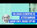 Come collegare Elementor ad ActiveCampaign