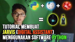 Tutorial Jarvis (Digital Assistant) Menggunakan Python Bahasa Indonesia