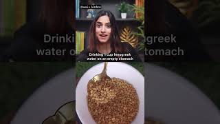 Fenugreek Seeds Ke Fayde Meethi Ka Pani