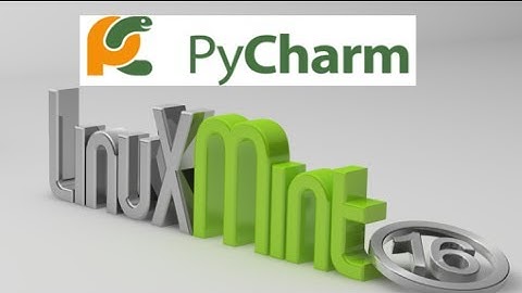 Install PyCharm ( the Python IDE ) in Linux Mint ( Ubuntu)