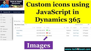 Famous Custom icons using JavaScript in Dynamics 365 Profile