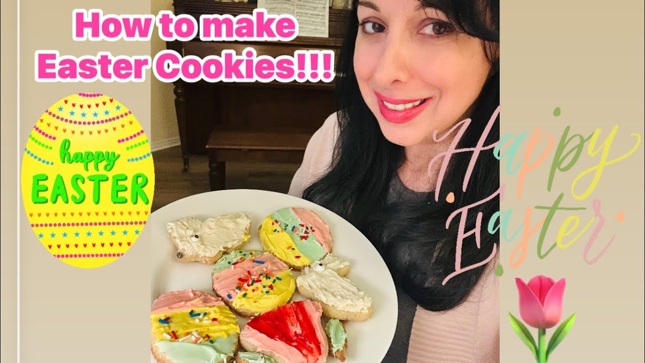 How to make Homemade Easter Cookies!!!! 🐣🌷🐇 - YouTube