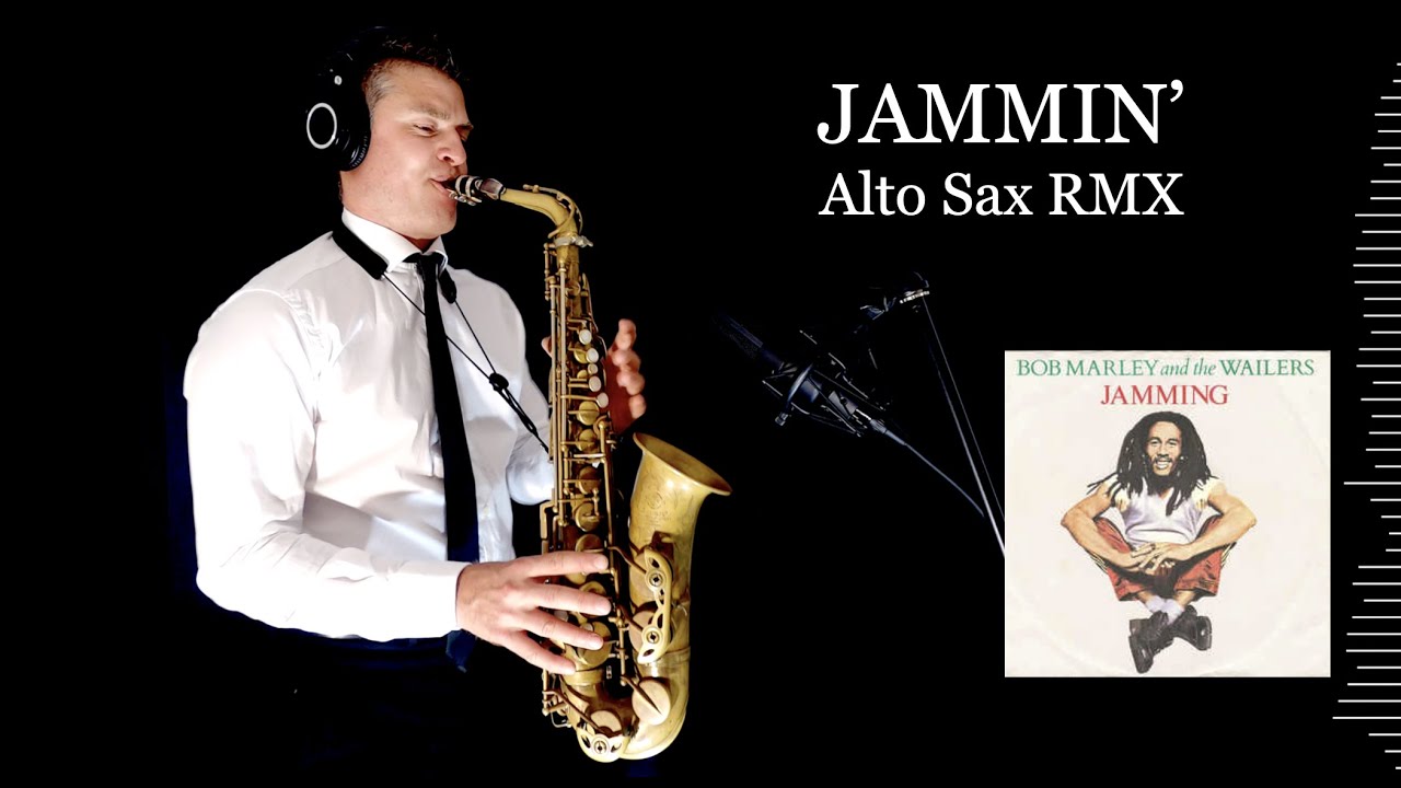 2024超人気 - JAMMIN' Bob YouTube - score Free - RMX Sax Alto - Marley 洋楽