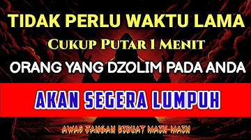 PUTAR SEGERA AYAT INI❗Agar Doa untuk Orang Dzolim dan Munafik Akan Mendapatkan Karma & Balasan Allah