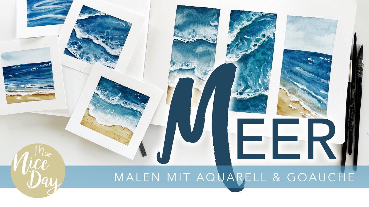 Meer malen in Aquarell und Gouache