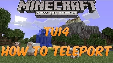 Minecraft (Xbox 360/PS3) - TU14 UPDATE! - HOW TO TELEPORT TUTORIAL (Guide)