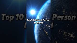 Top 10 Richest People In The World (2026): Mind-Blowing Net Worths & How They Made Their Billions!