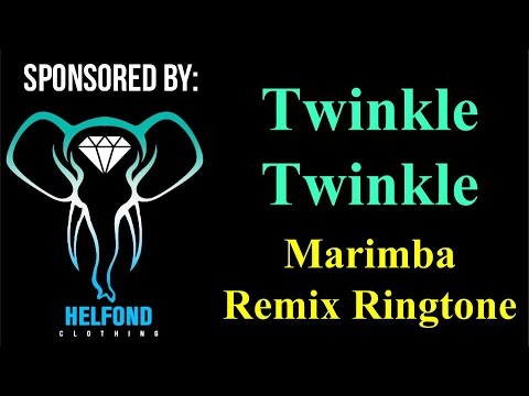 Twinkle Twinkle Little Star Marimba Ringtone and Alert