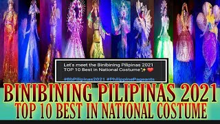 TOP 10 BEST IN NATIONAL COSTUME 2021