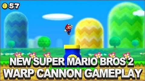 New Super Mario Bros. 2 - Warp Cannon