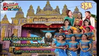 LIVE#BHAKTI KUNCORO #DS.SUKOHARJO KEC.MARGOREJO KAB.PATI LKN:JOKO KENDIL MINTA KAWIN#02#08#25