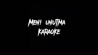 GULSANAM MAMAZOITOVA-MENI UNUTMA KARAOKE #karaoke