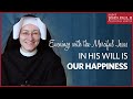 “In His will is our happiness” – Evenings with the Merciful Jesus